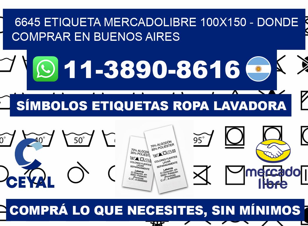6645 etiqueta MercadoLibre 100x150 - Donde Comprar en Buenos Aires