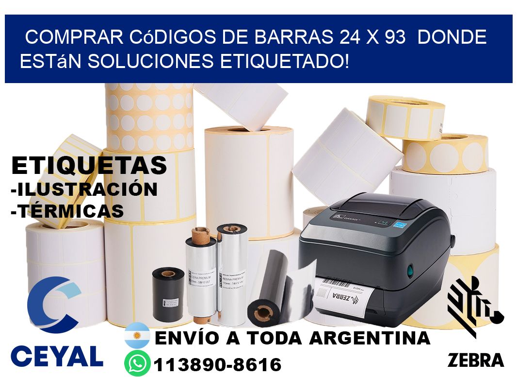 Comprar códigos de barras 24 x 93  donde están soluciones etiquetado!