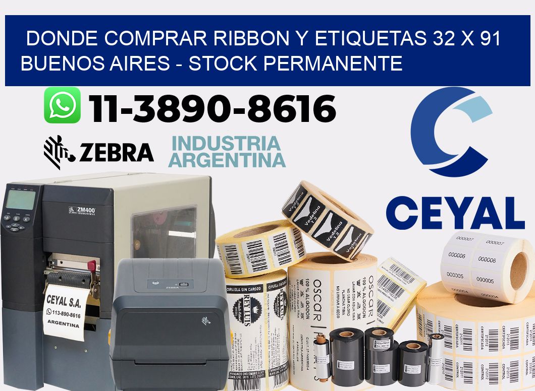 Donde Comprar ribbon y etiquetas 32 x 91 Buenos Aires - Stock permanente