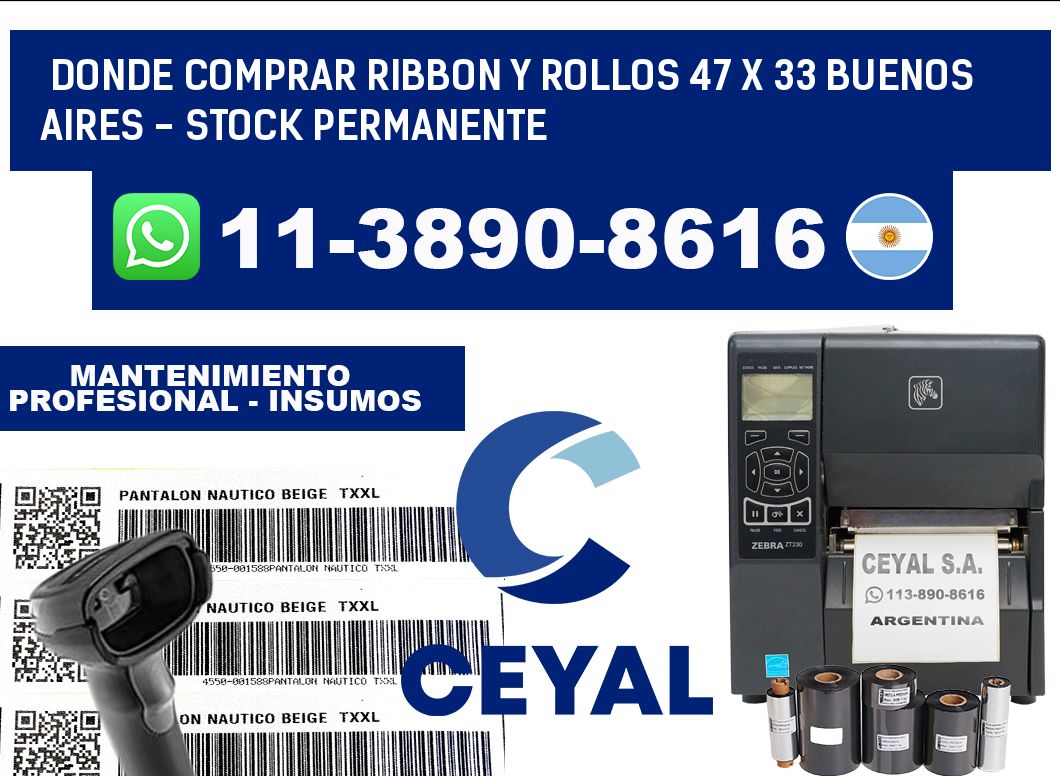 Donde Comprar ribbon y rollos 47 x 33 Buenos Aires - Stock permanente