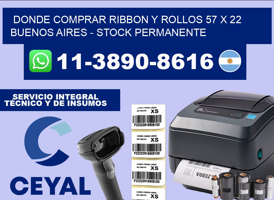 Donde Comprar ribbon y rollos 57 x 22 Buenos Aires – Stock permanente