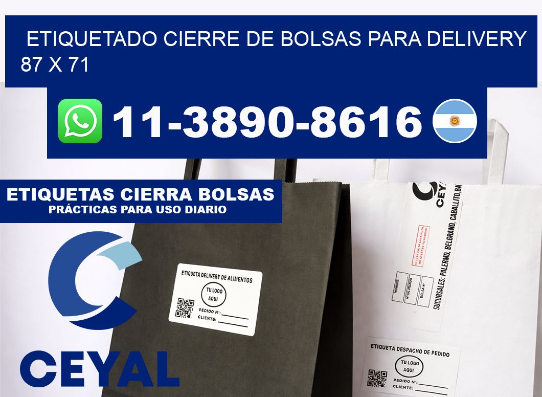 ETIQUETADO CIERRE DE BOLSAS PARA DELIVERY 87 x 71