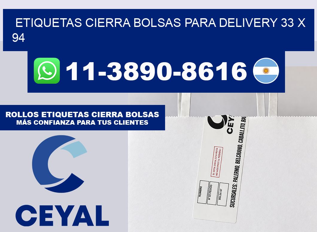 ETIQUETAS CIERRA BOLSAS PARA DELIVERY 33 x 94