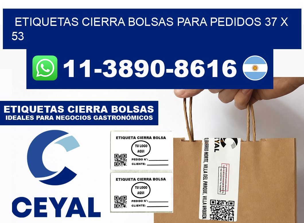 ETIQUETAS CIERRA BOLSAS PARA PEDIDOS 37 x 53