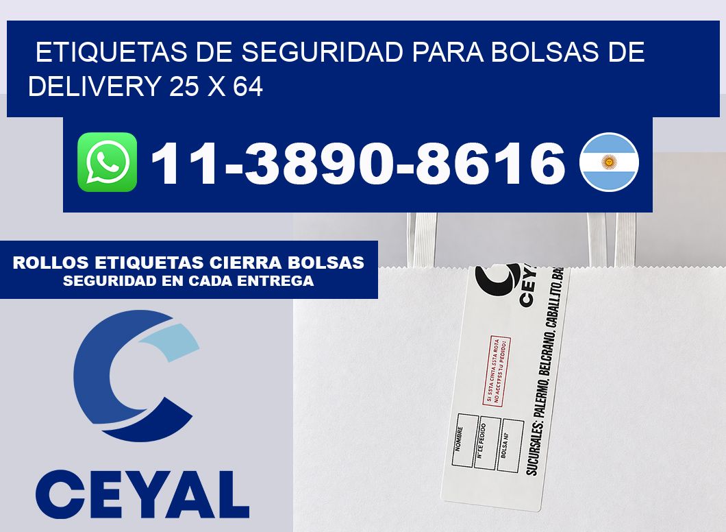 ETIQUETAS DE SEGURIDAD PARA BOLSAS DE DELIVERY 25 x 64