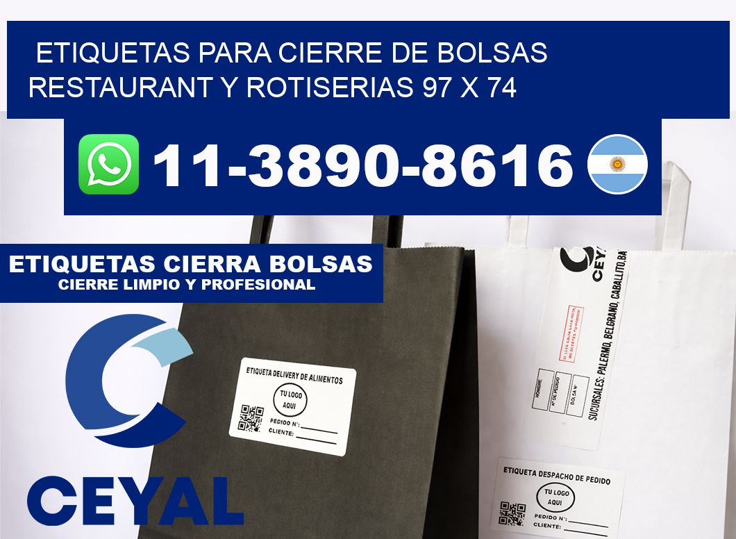 ETIQUETAS PARA CIERRE DE BOLSAS RESTAURANT Y ROTISERIAS 97 x 74