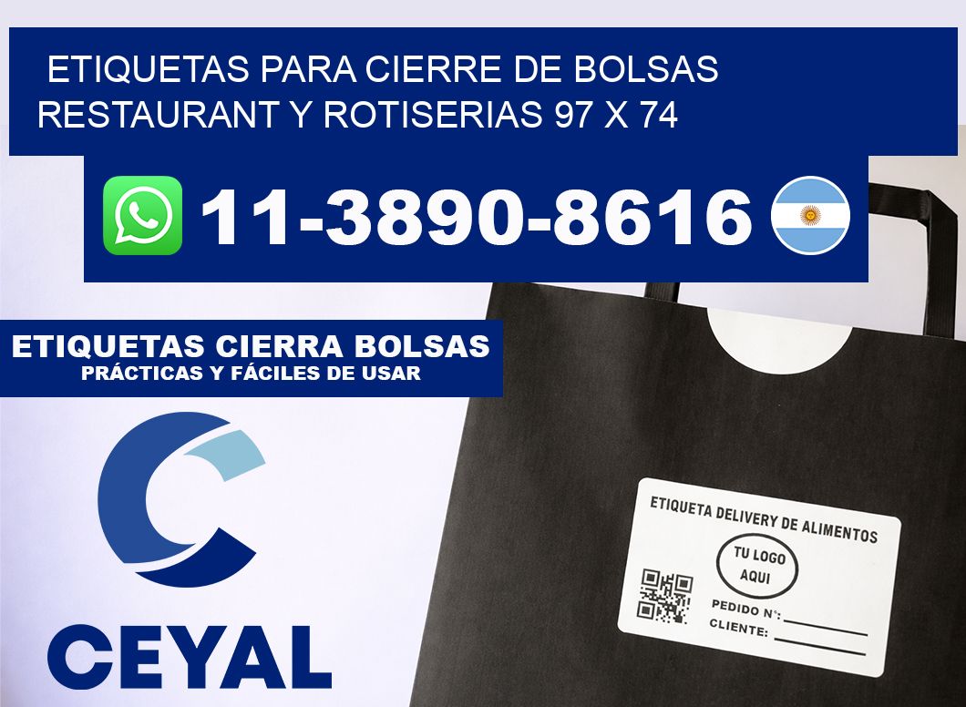 ETIQUETAS PARA CIERRE DE BOLSAS RESTAURANT Y ROTISERIAS 97 x 74