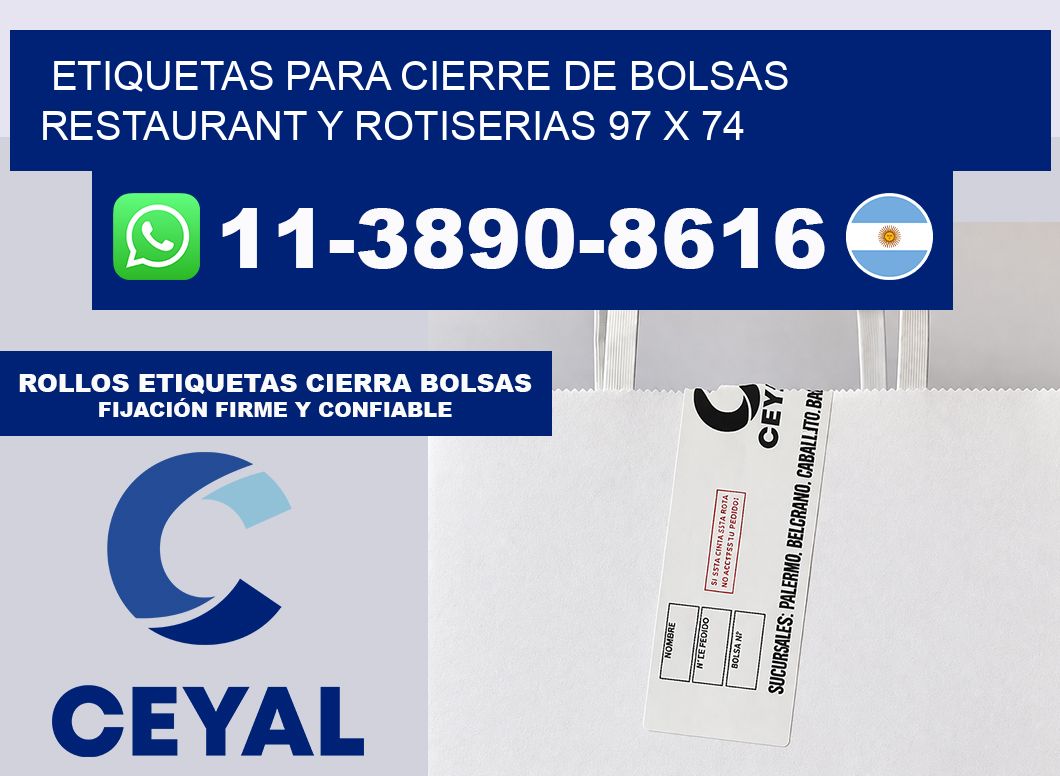 ETIQUETAS PARA CIERRE DE BOLSAS RESTAURANT Y ROTISERIAS 97 x 74