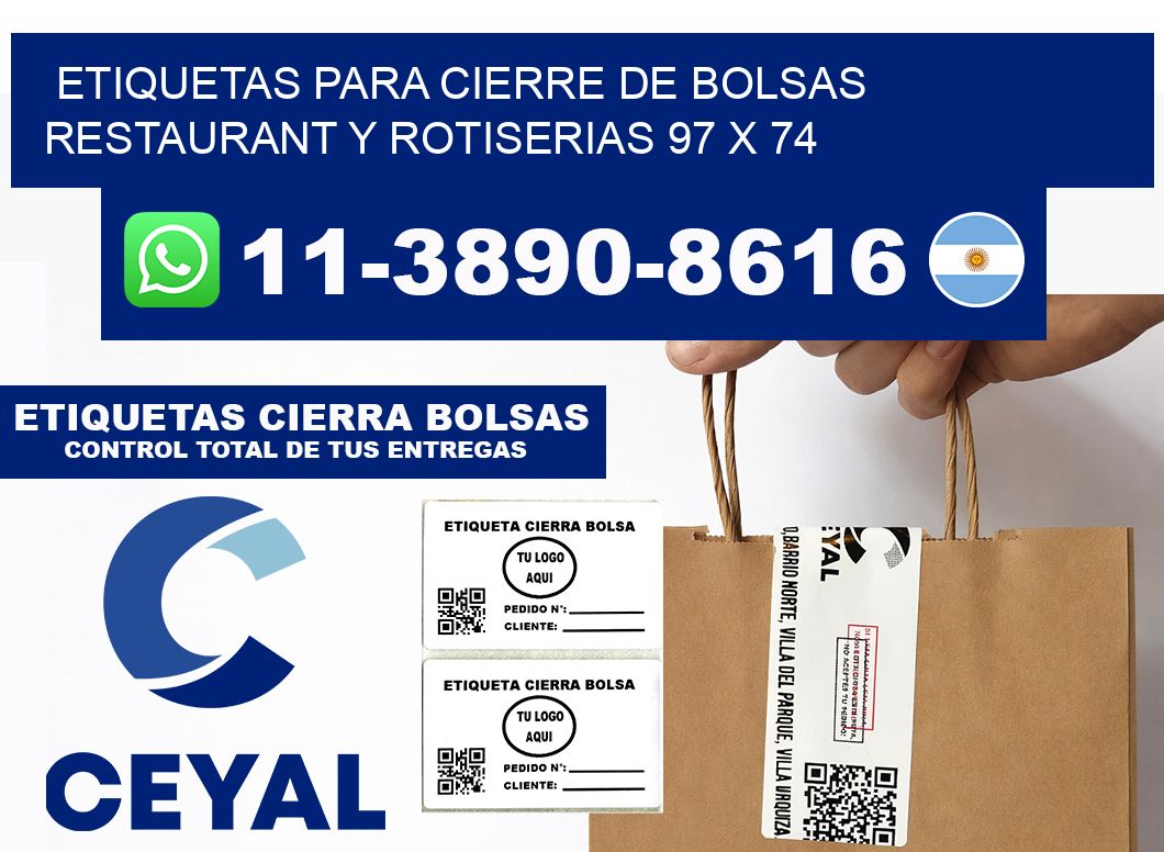 ETIQUETAS PARA CIERRE DE BOLSAS RESTAURANT Y ROTISERIAS 97 x 74