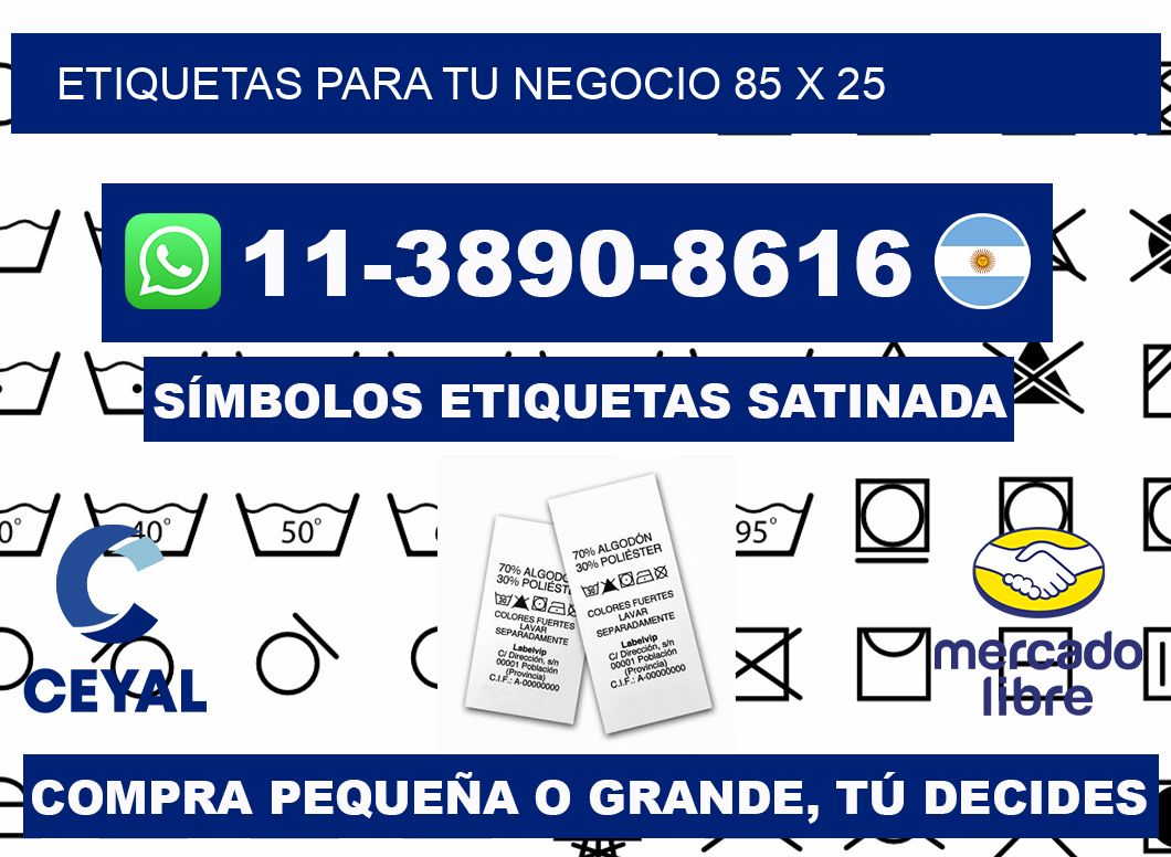 Etiquetas para tu negocio 85 x 25