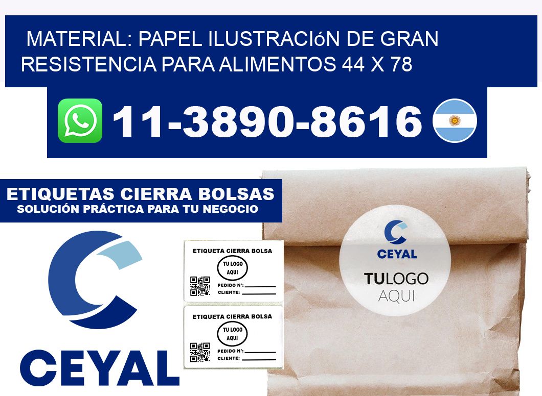 Material: papel ilustración de gran resistencia para alimentos 44 x 78