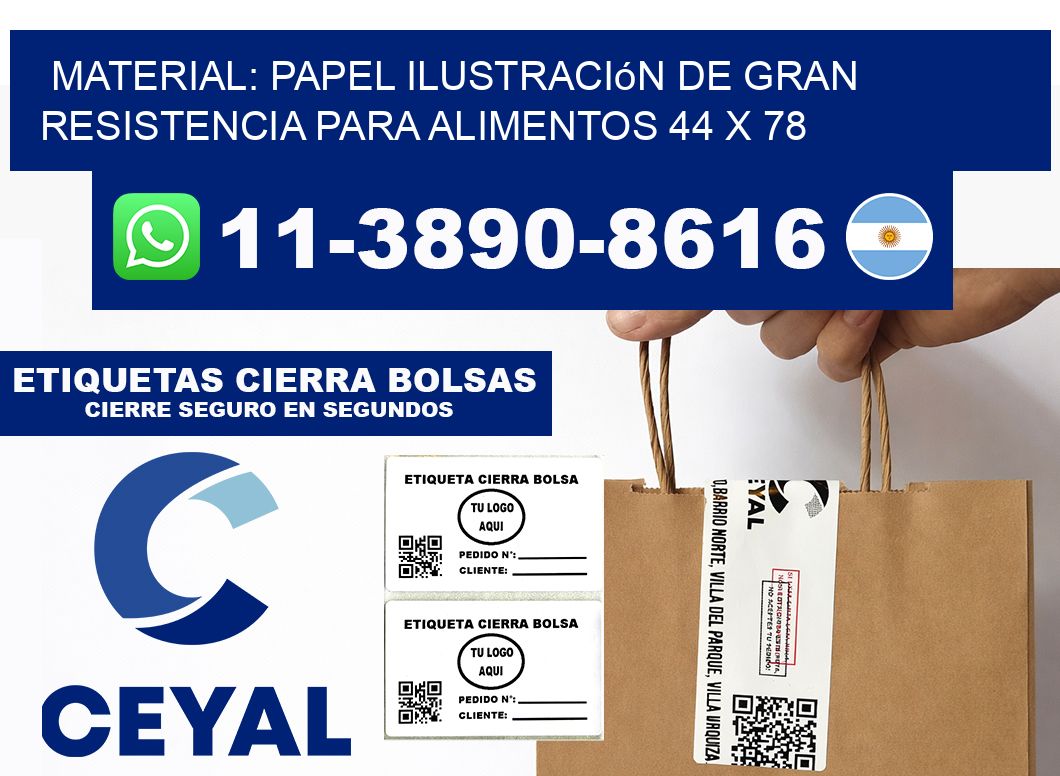 Material: papel ilustración de gran resistencia para alimentos 44 x 78
