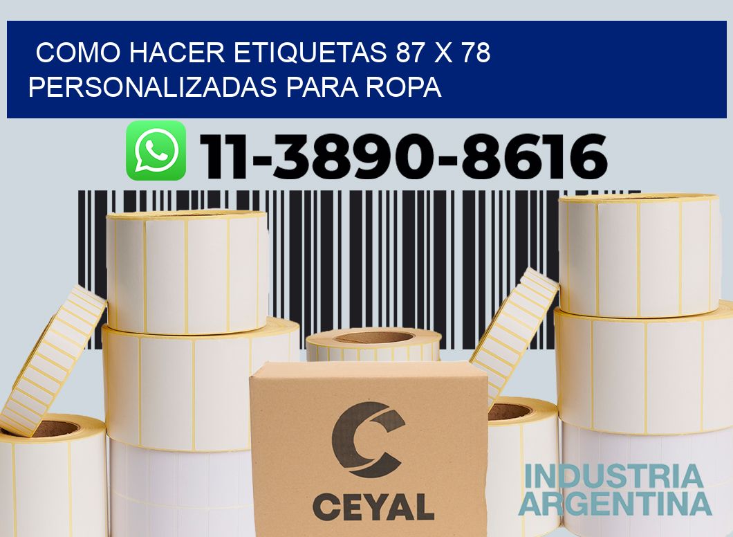 como hacer etiquetas 87 x 78 personalizadas para ropa