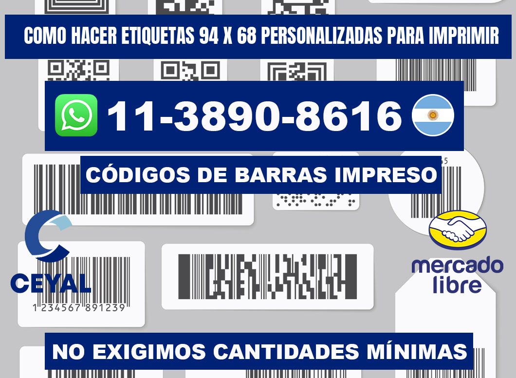 como hacer etiquetas 94 x 68 personalizadas para imprimir