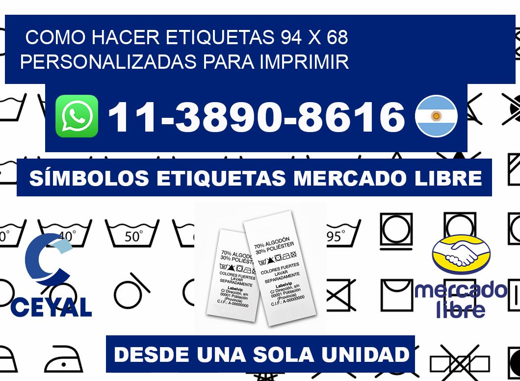 como hacer etiquetas 94 x 68 personalizadas para imprimir