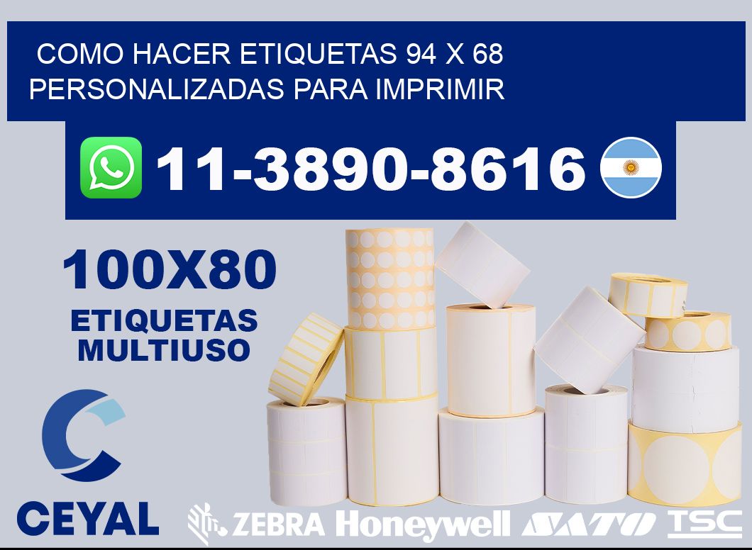 como hacer etiquetas 94 x 68 personalizadas para imprimir