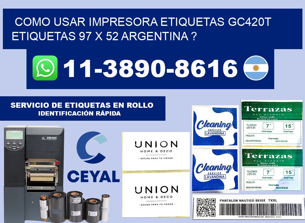 como usar impresora etiquetas gc420t etiquetas 97 x 52 argentina ?