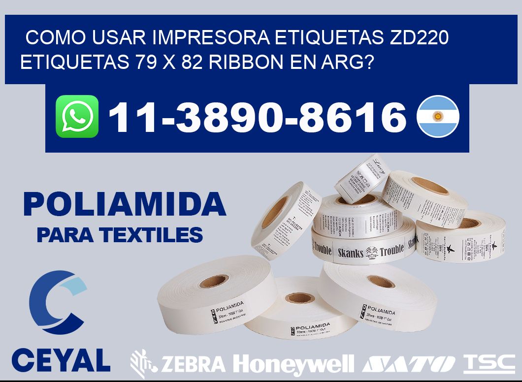 como usar impresora etiquetas zd220 etiquetas 79 x 82 ribbon en ARG?