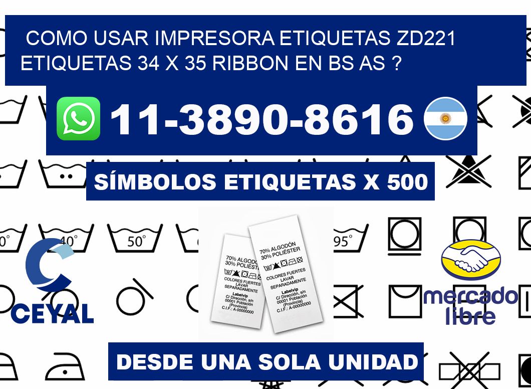 como usar impresora etiquetas zd221 etiquetas 34 x 35 ribbon en BS AS ?