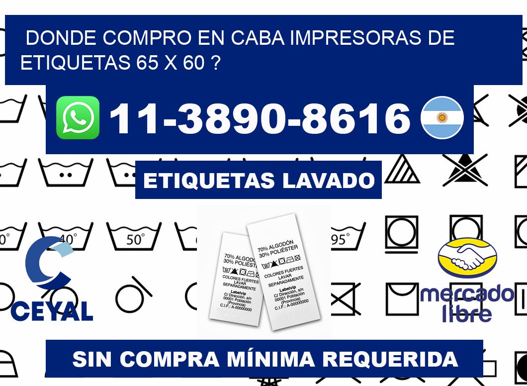 donde compro en CABA impresoras de etiquetas 65 x 60 ?