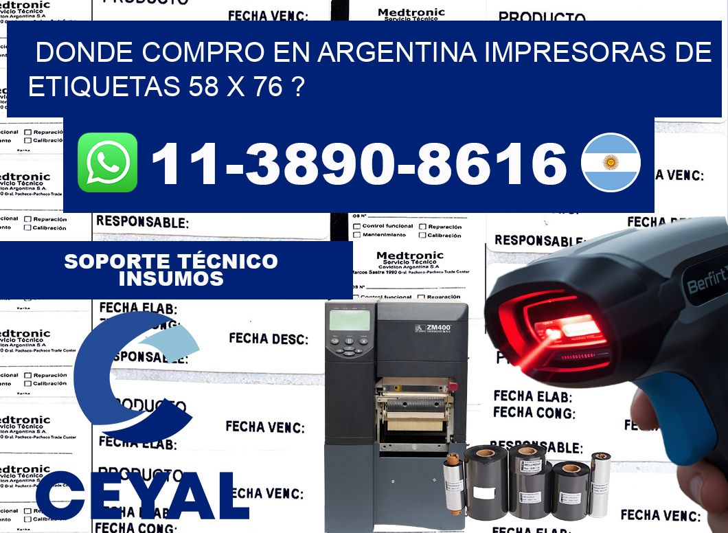 donde compro en argentina impresoras de etiquetas 58 x 76 ?