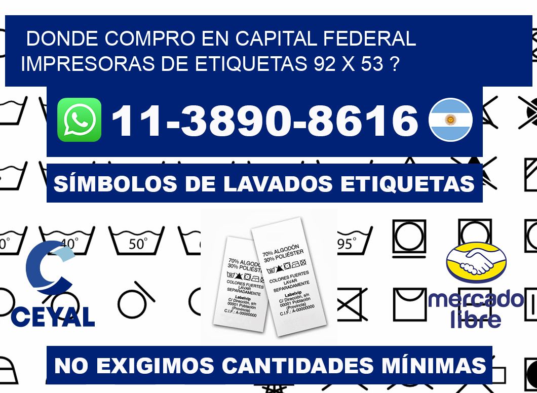 donde compro en capital federal impresoras de etiquetas 92 x 53 ?