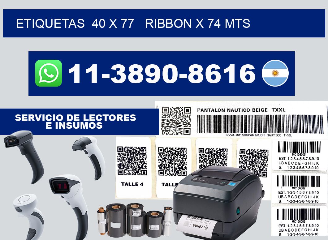 etiquetas  40 x 77   ribbon x 74 mts