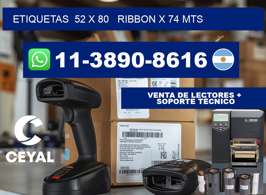 etiquetas  52 x 80   ribbon x 74 mts