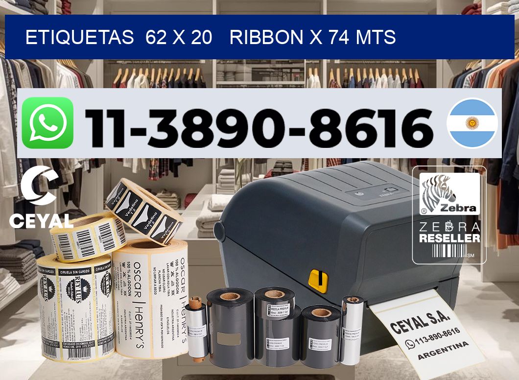 etiquetas  62 x 20   ribbon x 74 mts