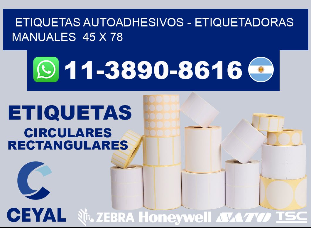 etiquetas autoadhesivos - Etiquetadoras Manuales  45 x 78