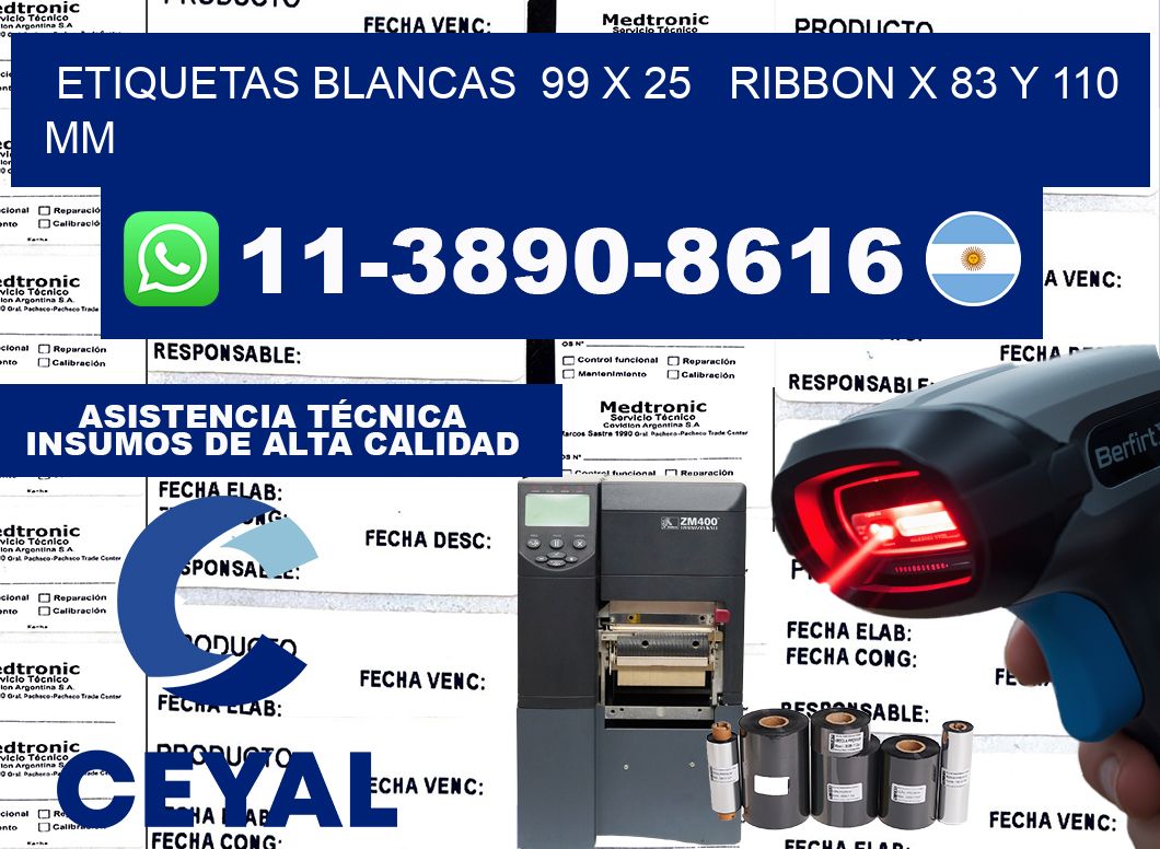 etiquetas blancas  99 x 25   ribbon x 83 y 110 mm