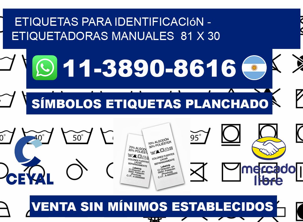 etiquetas para identificación - Etiquetadoras Manuales  81 x 30