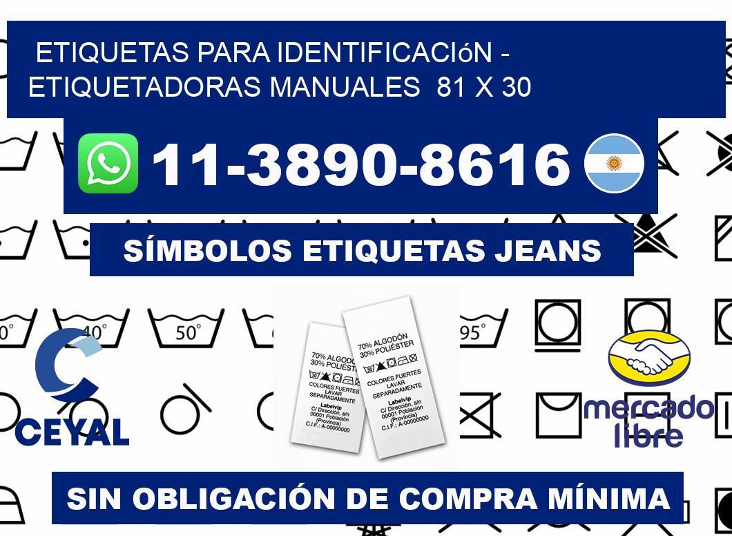 etiquetas para identificación - Etiquetadoras Manuales  81 x 30
