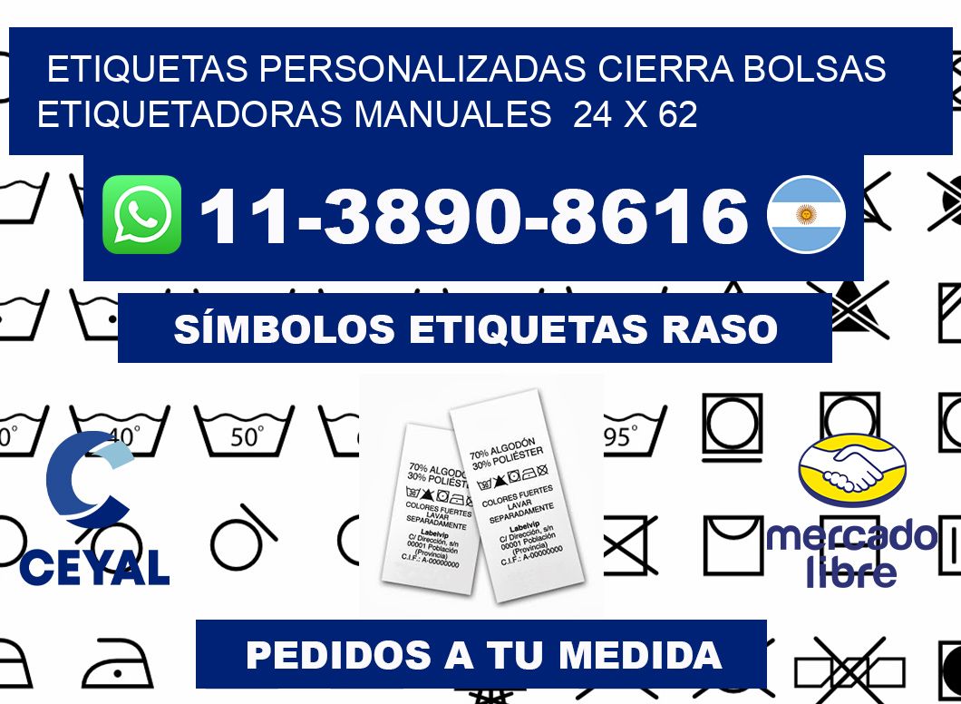 etiquetas personalizadas cierra bolsas  Etiquetadoras Manuales  24 x 62