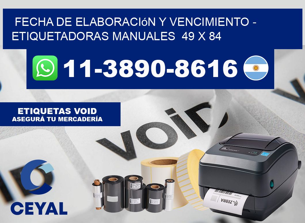 fecha de elaboración y vencimiento - Etiquetadoras Manuales  49 x 84