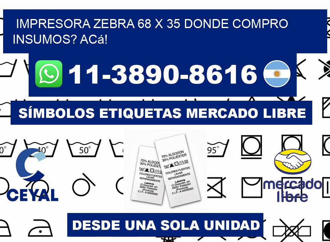 impresora zebra 68 x 35 Donde compro insumos? Acá!