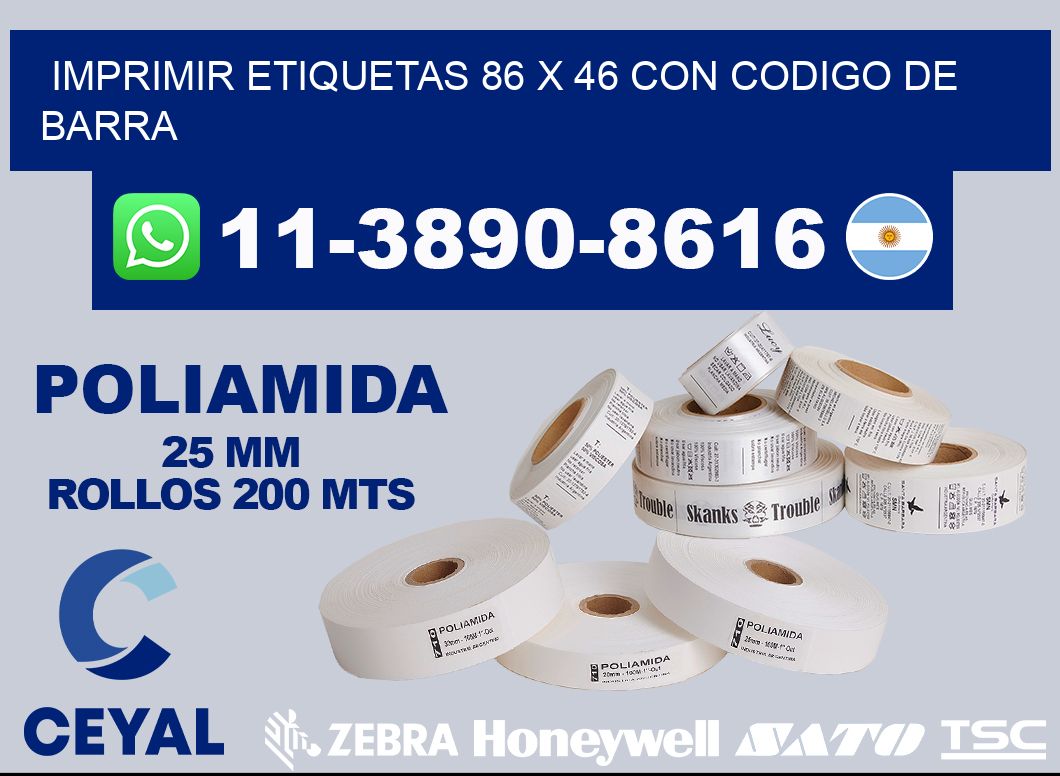 imprimir etiquetas 86 x 46 con codigo de barra
