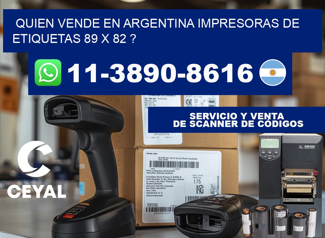 quien vende en argentina impresoras de etiquetas 89 x 82 ?