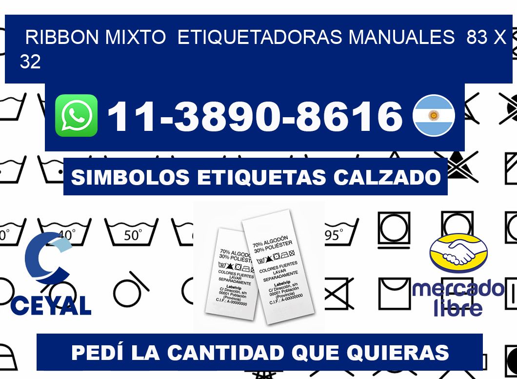 ribbon mixto  Etiquetadoras Manuales  83 x 32