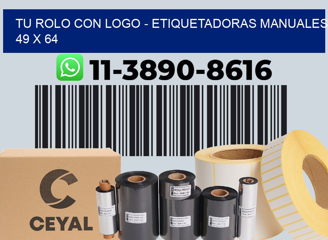 tu rolo con logo – Etiquetadoras Manuales  49 x 64