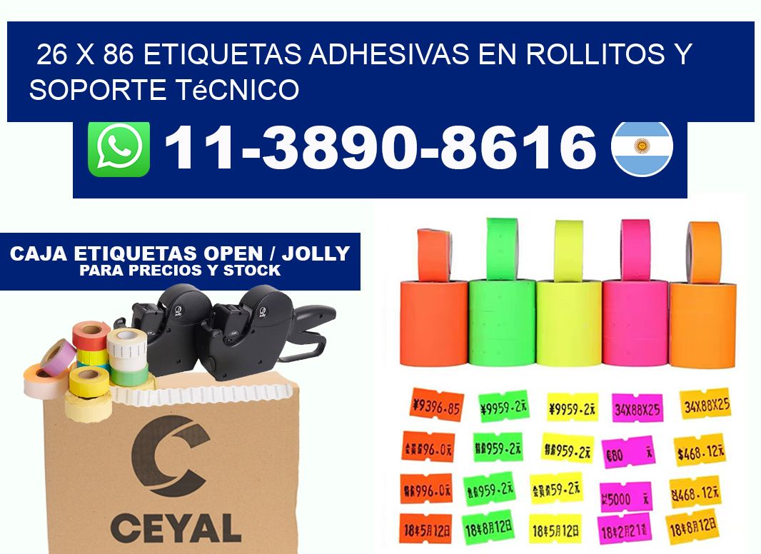 26 x 86 Etiquetas adhesivas en rollitos y soporte técnico