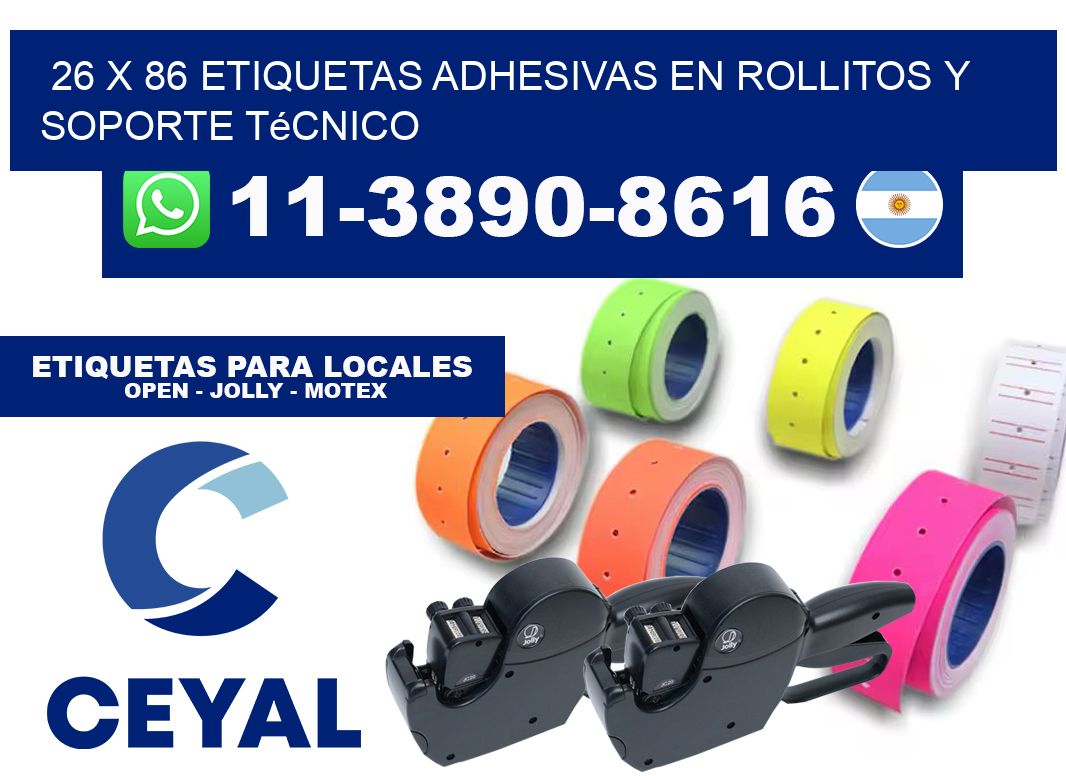26 x 86 Etiquetas adhesivas en rollitos y soporte técnico