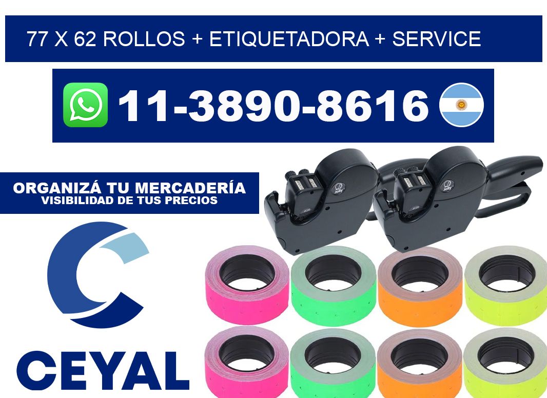 77 x 62 rollos + etiquetadora + service