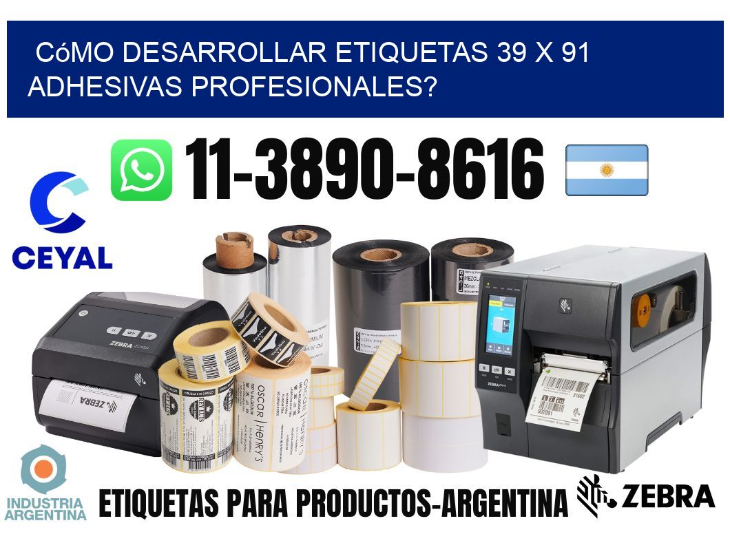 Cómo desarrollar etiquetas 39 x 91 adhesivas profesionales?