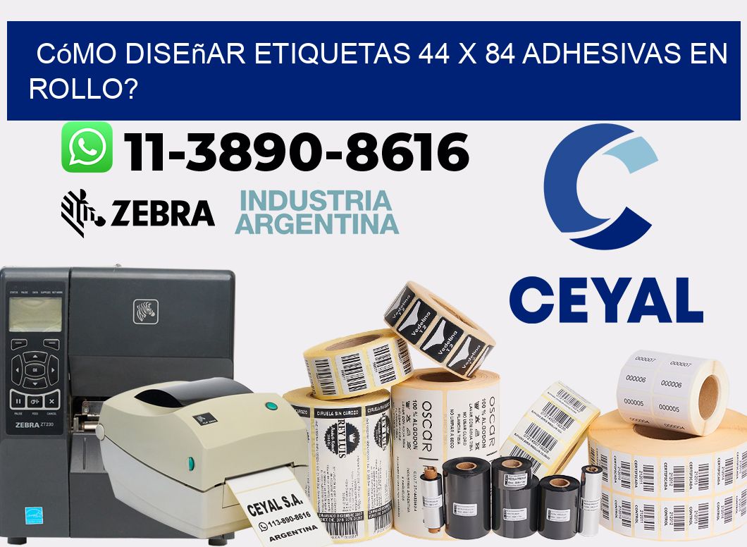Cómo diseñar etiquetas 44 x 84 adhesivas en rollo?