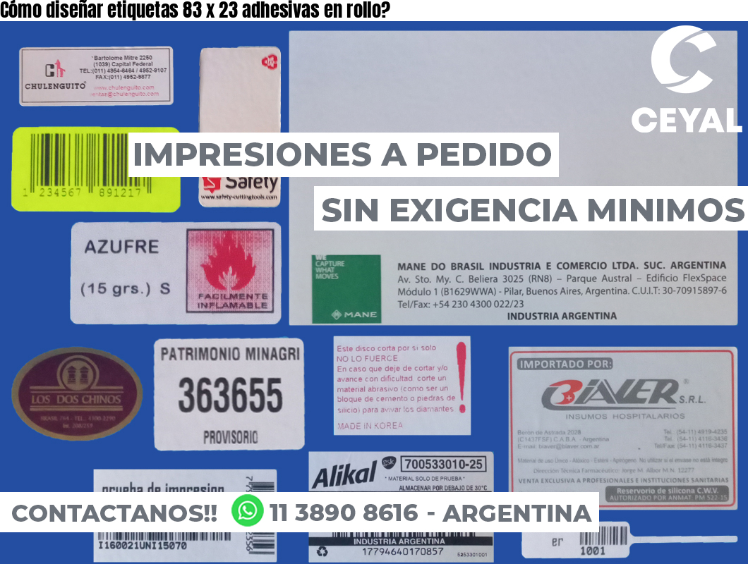 Cómo diseñar etiquetas 83 x 23 adhesivas en rollo?