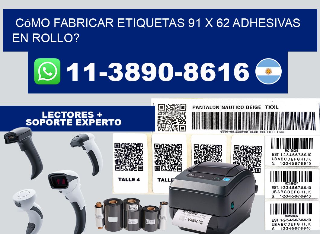 Cómo fabricar etiquetas 91 x 62 adhesivas en rollo?