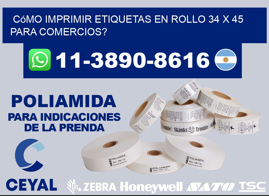 Cómo imprimir etiquetas en rollo 34 x 45 para comercios?