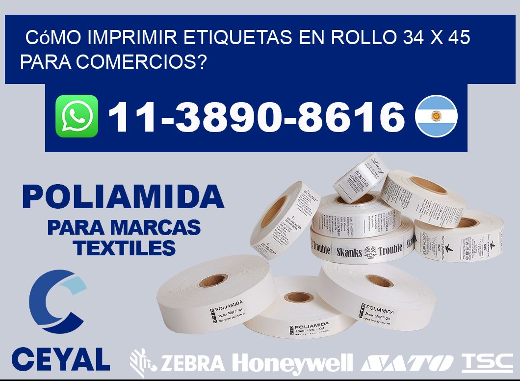 Cómo imprimir etiquetas en rollo 34 x 45 para comercios?