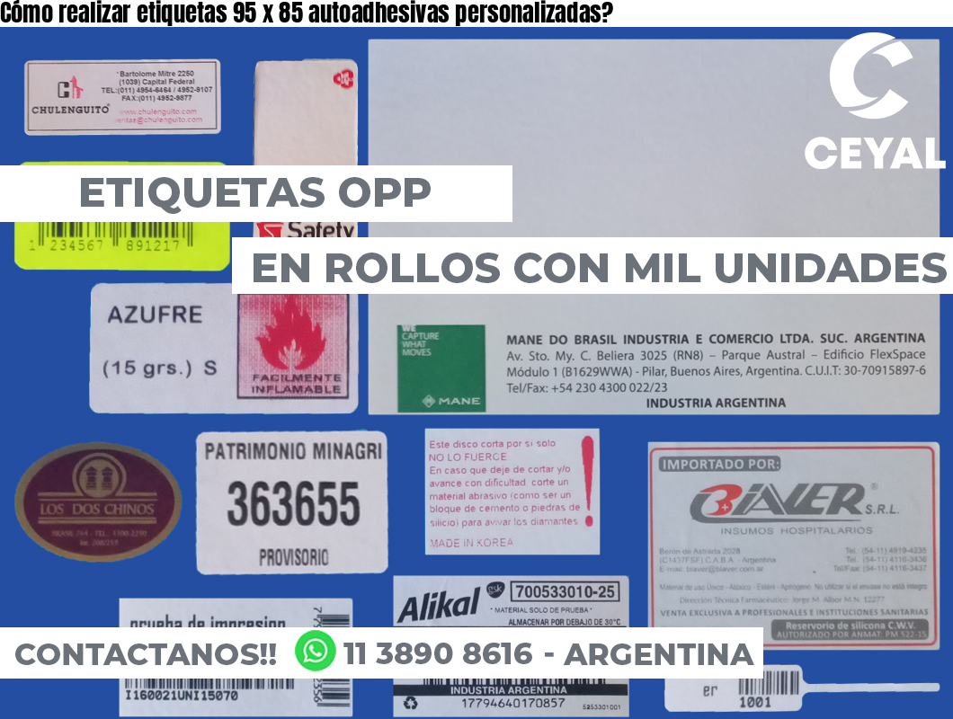 Cómo realizar etiquetas 95 x 85 autoadhesivas personalizadas?